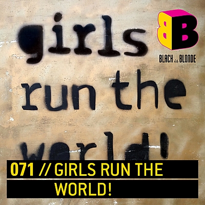 Girls Run The World